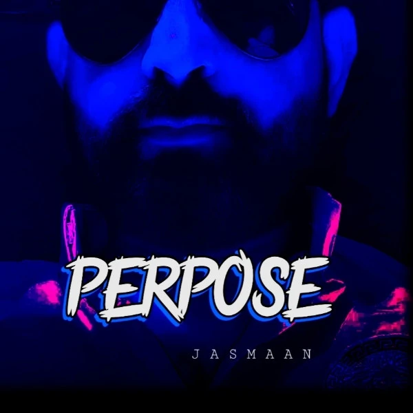 Download Perpose Jasmaan mp3 song