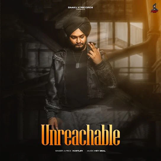 Download Unreachable Hustler mp3 song, Unreachable Hustler full album download
