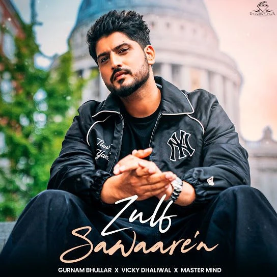 Download Zulf Sawaaren Gurnam Bhullar mp3 song, Zulf Sawaaren Gurnam Bhullar full album download