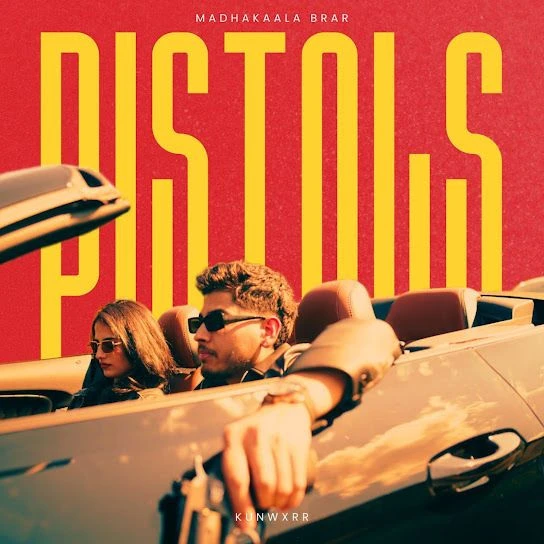 Download Pistols Madhakaala Brar mp3 song, Pistols Madhakaala Brar full album download