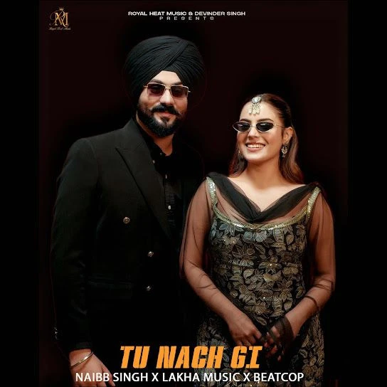 Download Tu Nach Gi Naibb Singh mp3 song, Tu Nach Gi Naibb Singh full album download