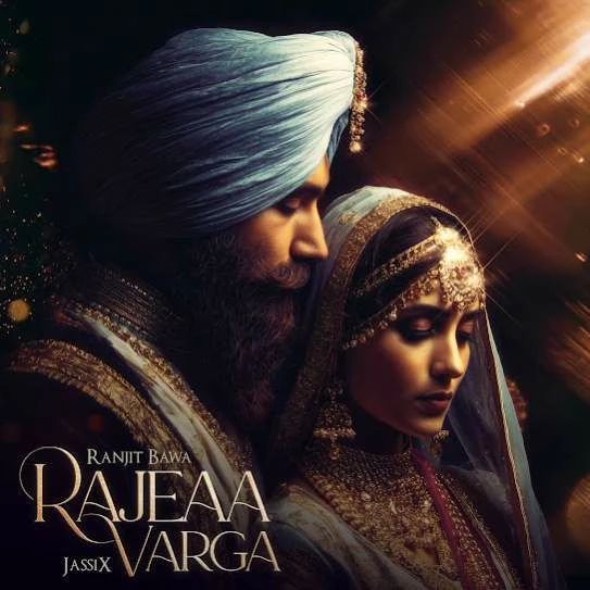 Download Rajeaa Varga Ranjit Bawa mp3 song, Rajeaa Varga Ranjit Bawa full album download