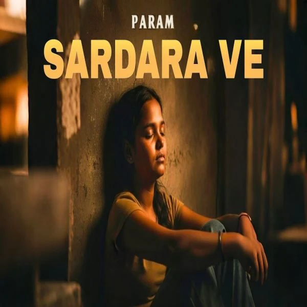 Download Sardara Ve Param mp3 song, Sardara Ve Param full album download