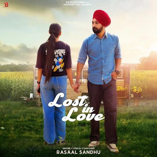 Download Lost in Love Rasaal Sandhu mp3 song, Lost in Love Rasaal Sandhu full album download