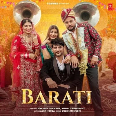 Download Barati Harjeet Deewana, Komal Chaudhary mp3 song, Barati Harjeet Deewana, Komal Chaudhary full album download
