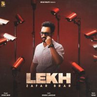 Download LEKH Zafar Brar mp3 song, LEKH Zafar Brar full album download