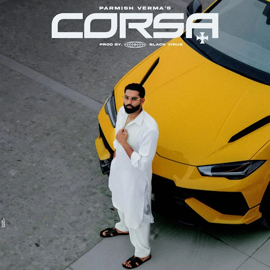 Download Corsa - EP Parmish Verma mp3 song