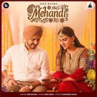 Download Mehandi Jass Bajwa mp3 song, Mehandi Jass Bajwa full album download