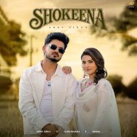 Download Shokeena Arav Sidhu mp3 song, Shokeena Arav Sidhu full album download