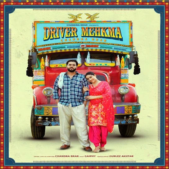 Download Driver Mehkma Chandra Brar mp3 song, Driver Mehkma Chandra Brar full album download
