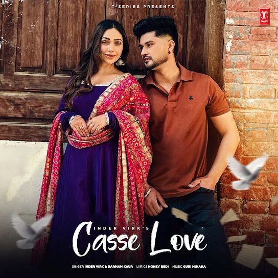 Download Casse Love Inder Virk mp3 song, Casse Love Inder Virk full album download