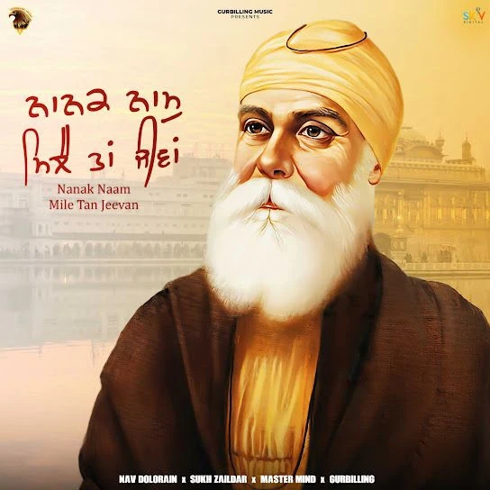 Download Nanak Naam Mile Tan Jeevan Nav Dolorain mp3 song, Nanak Naam Mile Tan Jeevan Nav Dolorain full album download