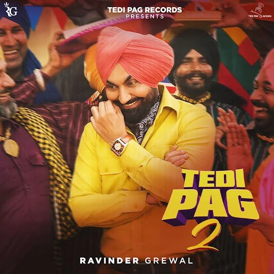 Download Tedi pag 2 Ravinder Grewal mp3 song, Tedi pag 2 Ravinder Grewal full album download