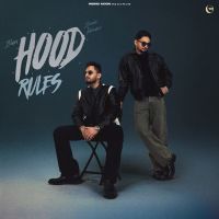 Download HOOD RULES Ivan Singh, Saabi Bhinder mp3 song, HOOD RULES Ivan Singh, Saabi Bhinder full album download