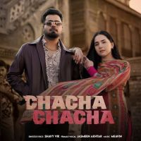 Download Chacha Chacha Shavy Vik mp3 song, Chacha Chacha Shavy Vik full album download