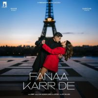 Download Fanaa Karr De Danny mp3 song, Fanaa Karr De Danny full album download