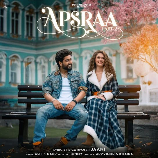 Download Apsraa 2 Jaani mp3 song