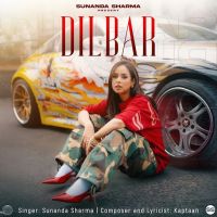 Download Dilbar Sunanda Sharma mp3 song, Dilbar Sunanda Sharma full album download