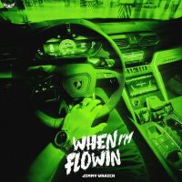 Download When I M Flowin Jimmy Wraich mp3 song, When I M Flowin Jimmy Wraich full album download