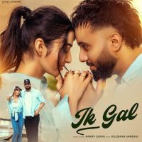 Download Ik Gal Parry Sidhu mp3 song, Ik Gal Parry Sidhu full album download