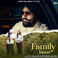 Download Family Issue Roop Bhullar mp3 song, Family Issue Roop Bhullar full album download