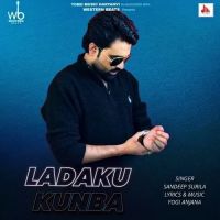 Download Ladaku Kunba Sandeep Surila mp3 song, Ladaku Kunba Sandeep Surila full album download