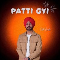 Download Patti Gyi Sukh Sandhu mp3 song, Patti Gyi Sukh Sandhu full album download