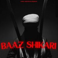 Download Baaz Shikari Gurdev Singh Tohfa mp3 song, Baaz Shikari Gurdev Singh Tohfa full album download