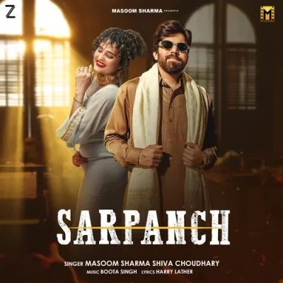 Download Sarpanch Masoom Sharma, Shiva Choudhary mp3 song, Sarpanch Masoom Sharma, Shiva Choudhary full album download