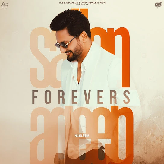Download Bhul Jan Waleya Sajjan Adeeb mp3 song, Forevers - EP Sajjan Adeeb full album download