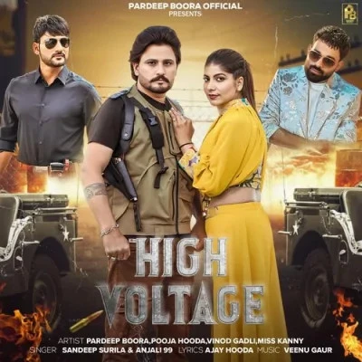 Download High Voltage Sandeep Surila, Anjali 99 mp3 song, High Voltage Sandeep Surila, Anjali 99 full album download