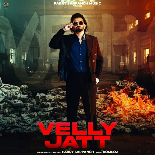 Download Velly Jatt Parry Sarpanch mp3 song, Velly Jatt Parry Sarpanch full album download