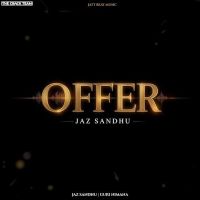 Download Offer Jaz Sandhu mp3 song, Offer Jaz Sandhu full album download