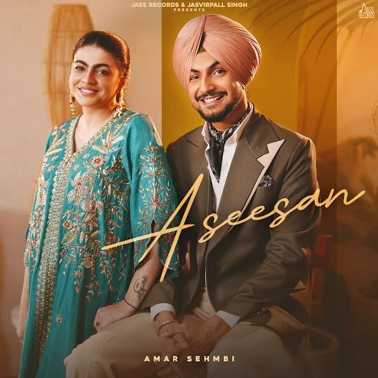 Download Aseesan Amar Sehmbi mp3 song