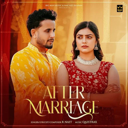Download After Marriage R. Nait mp3 song