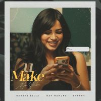 Download U Make Me Smile Bakshi Billa mp3 song