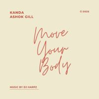 Download Move Your Body Ashok Gill mp3 song, Move Your Body Ashok Gill full album download