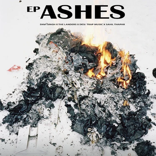 Download Aun Da Vahda Davi Singh mp3 song, Ashes - EP Davi Singh full album download