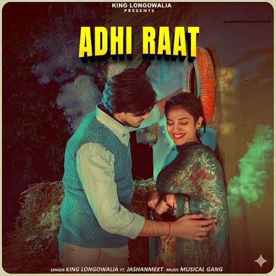 Download Adhi Raat King Longowalia mp3 song, Adhi Raat King Longowalia full album download