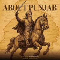 Download About Punjab Rohanpreet Singh mp3 song, About Punjab Rohanpreet Singh full album download
