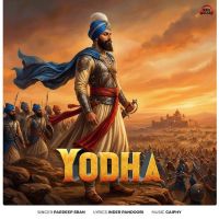 Download Yodha Pardeep Sran mp3 song, Yodha Pardeep Sran full album download