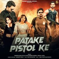 Download Patake Pistol Ke Sandeep Surila mp3 song, Patake Pistol Ke Sandeep Surila full album download