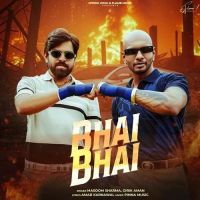 Download Bhai Bhai Masoom Sharma, Girik Aman mp3 song, Bhai Bhai Masoom Sharma, Girik Aman full album download