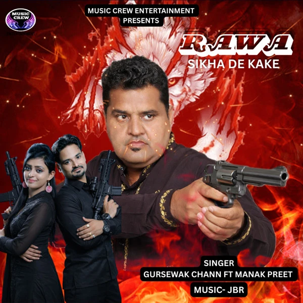Download Rawa Sikha De Kake Manak Preet mp3 song