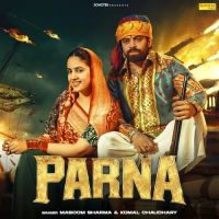 Download Parna Masoom Sharma, Komal Chaudhary mp3 song, Parna Masoom Sharma, Komal Chaudhary full album download