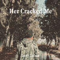 Download Her Cracked Me Lucky Likhari mp3 song, Her Cracked Me Lucky Likhari full album download
