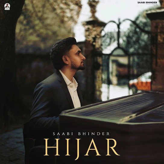 Download Hijar Saabi Bhinder mp3 song, Hijar Saabi Bhinder full album download