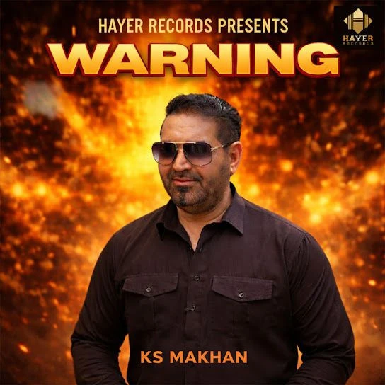 Download Warning KS Makhan mp3 song, Warning KS Makhan full album download