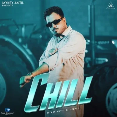 Download Chill Deepty, Mykey Antil mp3 song, Chill Deepty, Mykey Antil full album download