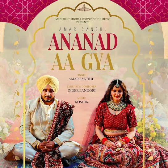 Download Anand Aa Gya Amar Sandhu mp3 song